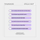Firming Routine Set